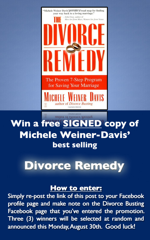 How to enter: Simply re-post the link of this post to your Facebook profile page and make note on the Divorce Busting Facebook page that you’ve entered the promotion.  Three (3) winners will be selected=